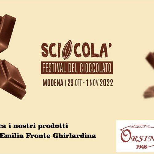 29 Ott. – 1 Nov. Sciocolà Festival del Cioccolato a Modena